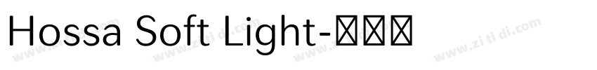 Hossa Soft Light字体转换